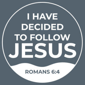 I have Decided Baptism - Garment-Dyed Heavyweight T-Shirt Design